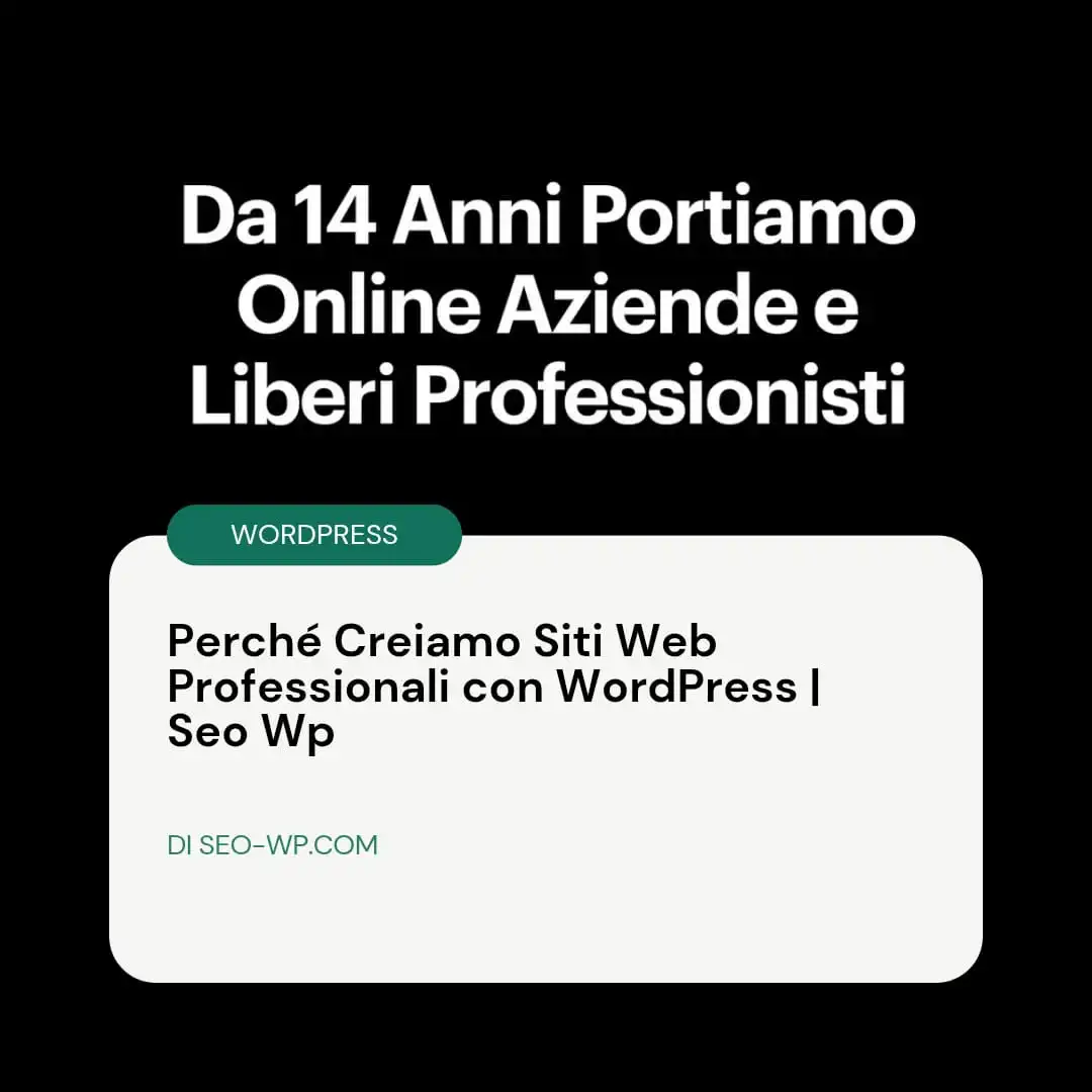 Perché creiamo siti web professionali con WordPress